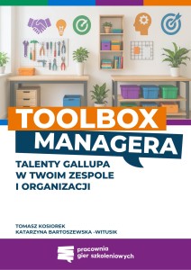 E-book - Toolbox Managera- Talenty Gallupa w Twoim Zespole i Organizacji