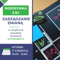 6.9.Rozgrywka z Experience Corner - autoKOREKTA - Jak skutecznie wprowadzać zmiany- 22.10.2026 r.