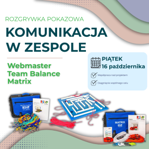 6.7.Rozgrywka z Experience Corner - Komunikacja w zespole- 16.10.2026 r.