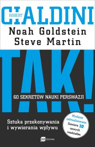 YES! 60 Secrets of Learning Persuasion (Tak! 60 Sekretów Nauki Perswazji)