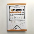 Myślenie wizualne 2.0 [TRWALE NIEDOSTĘPNE]
