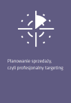 Planowanie sprzedaży, czyli profesjonalny targeting
