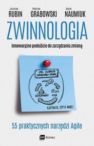 ZWINNOLOGIA Innowacyjne podejście do zarządzania zmianą - książka
